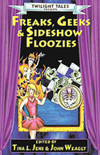 Freaks, Geeks & Sideshow Floozies