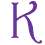 K