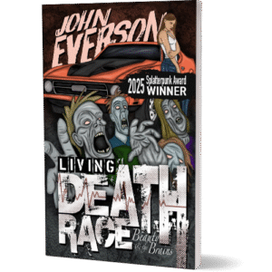 Living Death Race by John Everson