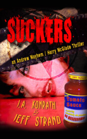 Suckers by JA Konrath and Jeff Strand