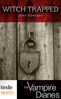 <center><strong>WITCH TRAPPED<br>(Kindle Worlds)<br>2013</strong><br>
A first season Vampire Diaries story following the Mystic Falls witch Bonnie!<br>
<a href="https://www.johneverson.com/books/witch-trapped/">~ Read More ~</a></center> Witch Trapped, a Vampire Diaries novelette by John Everson