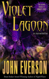 <center><strong>VIOLET LAGOON<br>(Dark Arts Books)<br>2013</strong><br>
When a quartet of co-eds reenact The Blue Lagoon on an abandoned Florida Key, they find more than just sex and sand is on the agenda. <br>
<a href="https://www.johneverson.com/books/violet-lagoon/">~ Read More ~</a></center> Violet Lagoon by John Everson
